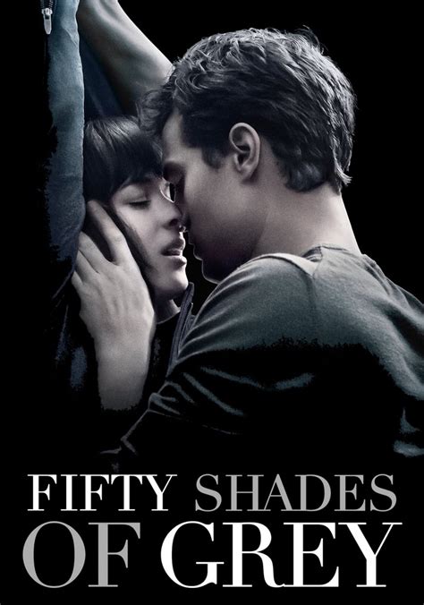 50 shades of gray watch free|How To Watch The Fifty Shades Of Grey Movies .